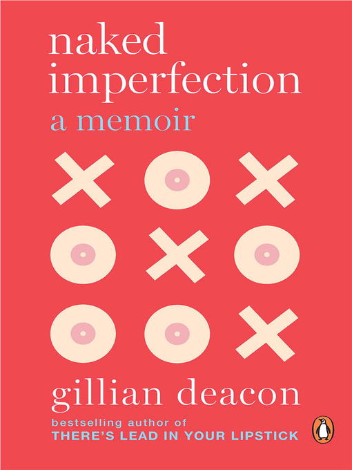 Title details for Naked Imperfection by Gillian Deacon - Available